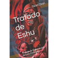 Tratado de Eshu: Tratado de Elaboraci - Paperback
