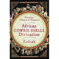 African Cowrie Shells Divination: History, Theory & Practice - Paperback