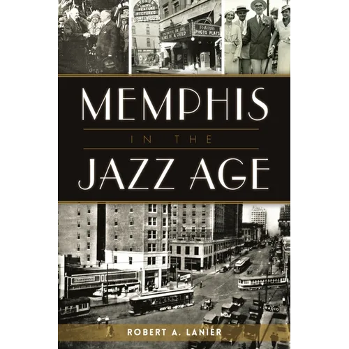 Memphis in the Jazz Age - Paperback
