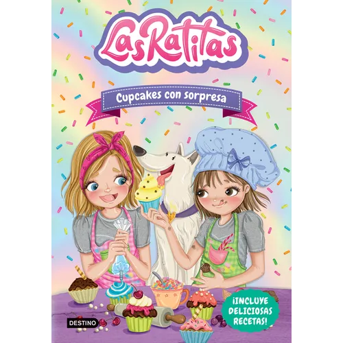 Las Ratitas 7. Cupcakes Con Sorpresa - Paperback