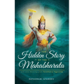 The Hidden Story of the Mahabharata: With Inner Meanings from Paramhansa Yogananda - Paperback