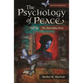 The Psychology of Peace: An Introduction - Hardcover