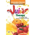 Juice Therapy - Paperback
