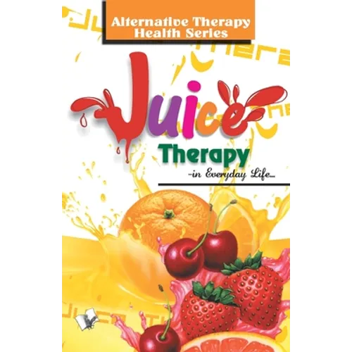 Juice Therapy - Paperback