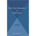 Miss Clare Remembers and Emily Davis - Hardcover