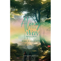 Along THE Way: Journey of a Soul - Paperback