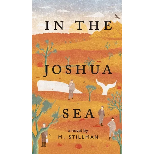 In The Joshua Sea - Hardcover