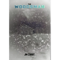 The Woodsman - Hardcover