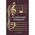 Elementary Harmony - In Three Parts - Hardcover