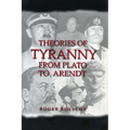 Theories of Tyranny: From Plato to Arendt - Paperback