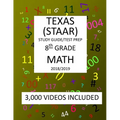 8th Grade MATH TEXAS STAAR: 2019: 8th Grade Texas Assessment Academic Readiness MATH Test prep/study guide - Paperback