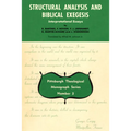 Structural Analysis and Biblical Exegesis - Paperback