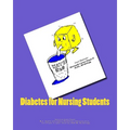 Diabetes for Nursing Students - Paperback