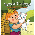Terry el Trepador encuentra nuevos amigos - Hardcover