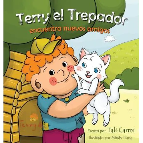 Terry el Trepador encuentra nuevos amigos - Hardcover