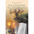 An Evening in the Word - Paperback