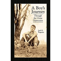 A Boy's Journey: Through the Great Depression - Paperback