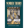 Number Theory and Its History - Paperback