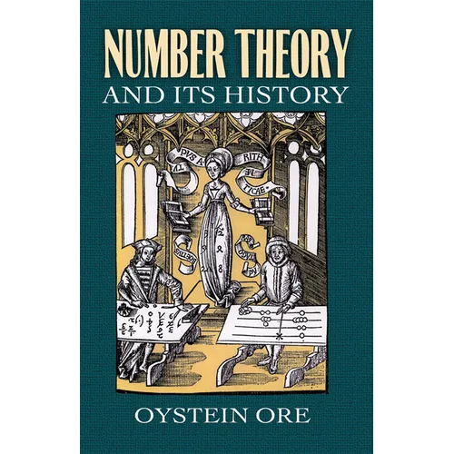 Number Theory and Its History - Paperback
