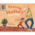 Dancing in Thatha's Footsteps - Hardcover