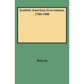Scottish-American Gravestones, 1700-1900 - Paperback