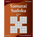 Samurai Sudoku - Medium - Volume 3 - 159 Puzzles - Paperback