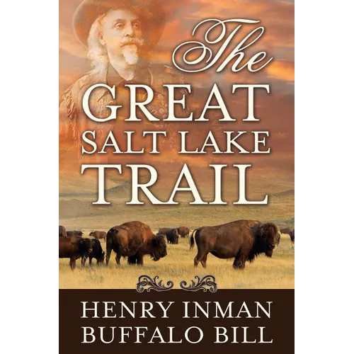 The Great Salt Lake Trail - Paperback