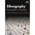 Ethnography: Principles in Practice - Paperback