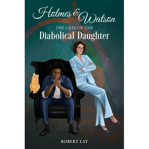 Holmes & Watson, The Case Of The Diabolical Daughter - Paperback