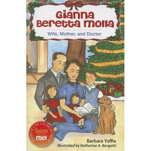 Gianna Beretta Molla: Wife, Mother, and Doctor - Paperback