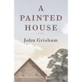 A Painted House - Hardcover