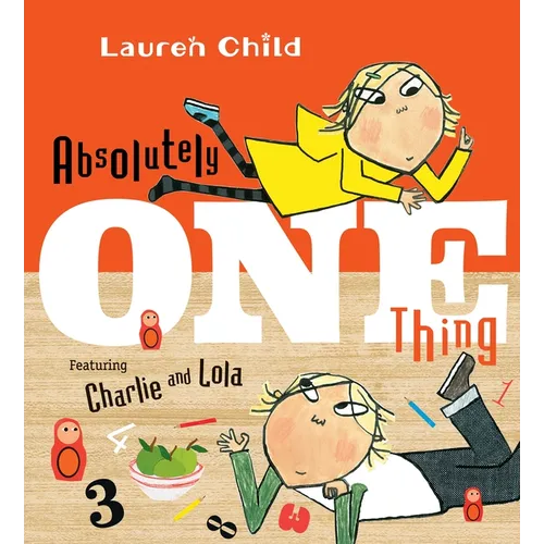Absolutely One Thing - Hardcover