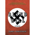 Blind Will - Hardcover