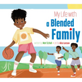My Life with a Blended Family - Paperback