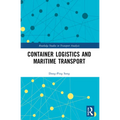 Container Logistics and Maritime Transport - Paperback