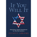 If You Will It: Rebuilding Jewish Peoplehood for the 21st Century - Hardcover