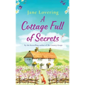 A Cottage Full of Secrets - Hardcover