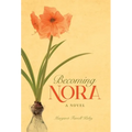 Becoming Nora - Hardcover