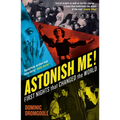 Astonish Me! - Paperback