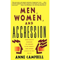 Men, Women, and Aggression - Paperback