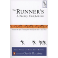The Runner's Literary Companion: Great Stories and Poems About Running - Paperback
