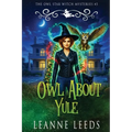 Owl About Yule - Paperback