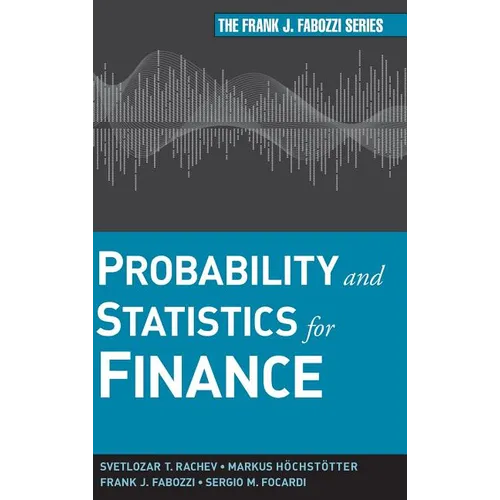 Probability and Statistics for Finance - Hardcover