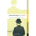 Neither in Dark Speeches Nor in Similitudes: Reflections and Refractions Between Canadian and American Jews - Paperback