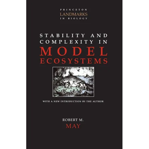 Stability and Complexity in Model Ecosystems - Paperback