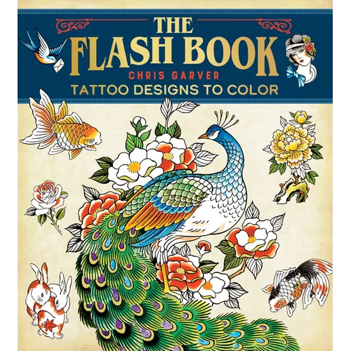 Flash Book: Hand-Drawn Tattoos to Color - Paperback