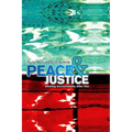 Peace and Justice - Paperback