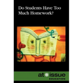 Do Students Have Too Much Homework? - Paperback