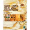 Wood-Framed Shear Wall Construction--an Illustrated Guide - Paperback