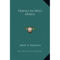 Travels In West Africa - Hardcover